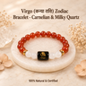 Virgo (कन्या राशि) Zodiac Bracelet - Carnelian & Milky Quartz