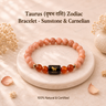 Taurus (वृषभ राशि) Zodiac Bracelet - Sunstone & Carnelian