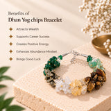 Dhan Yog chips Bracelet